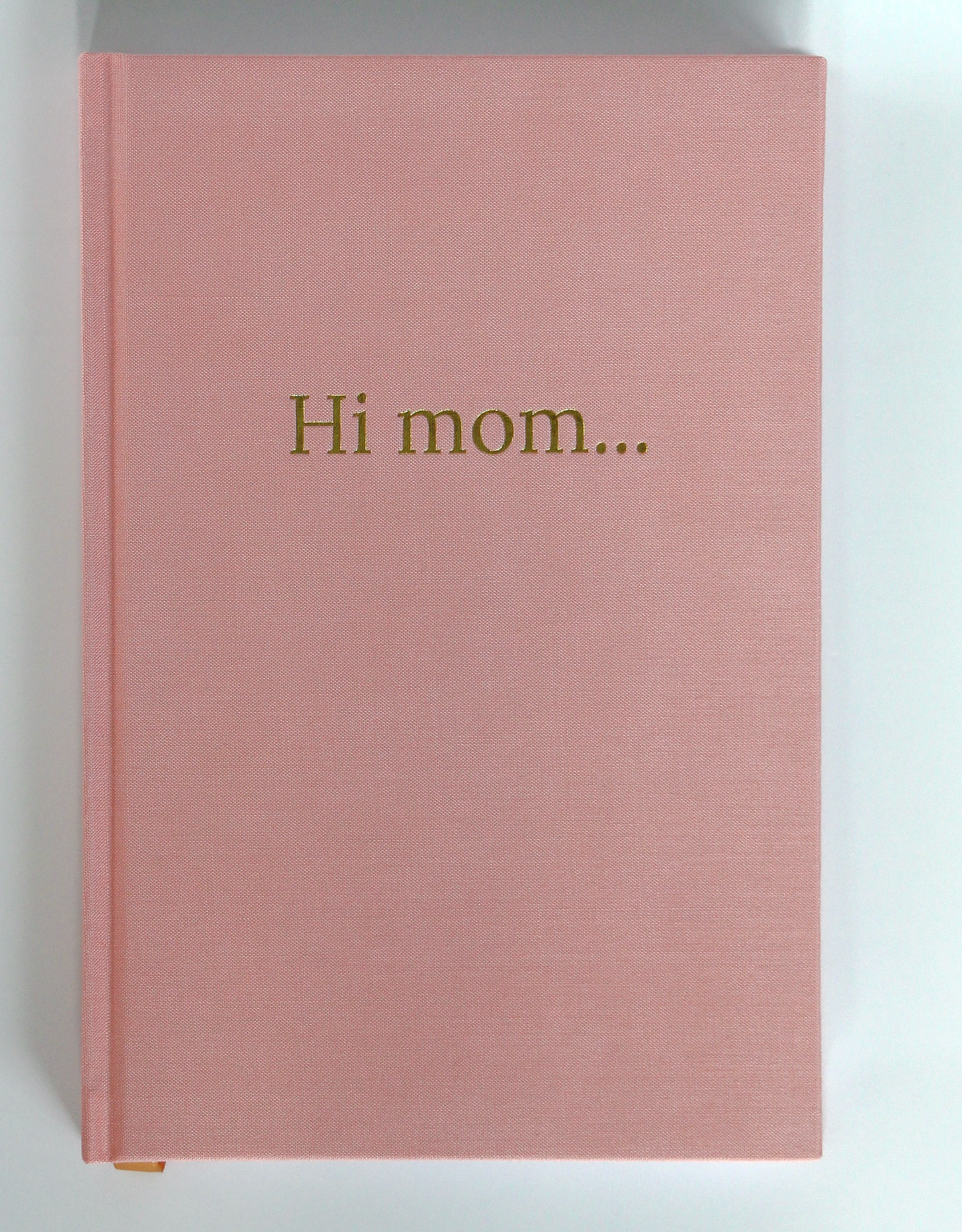 Hi Mom...