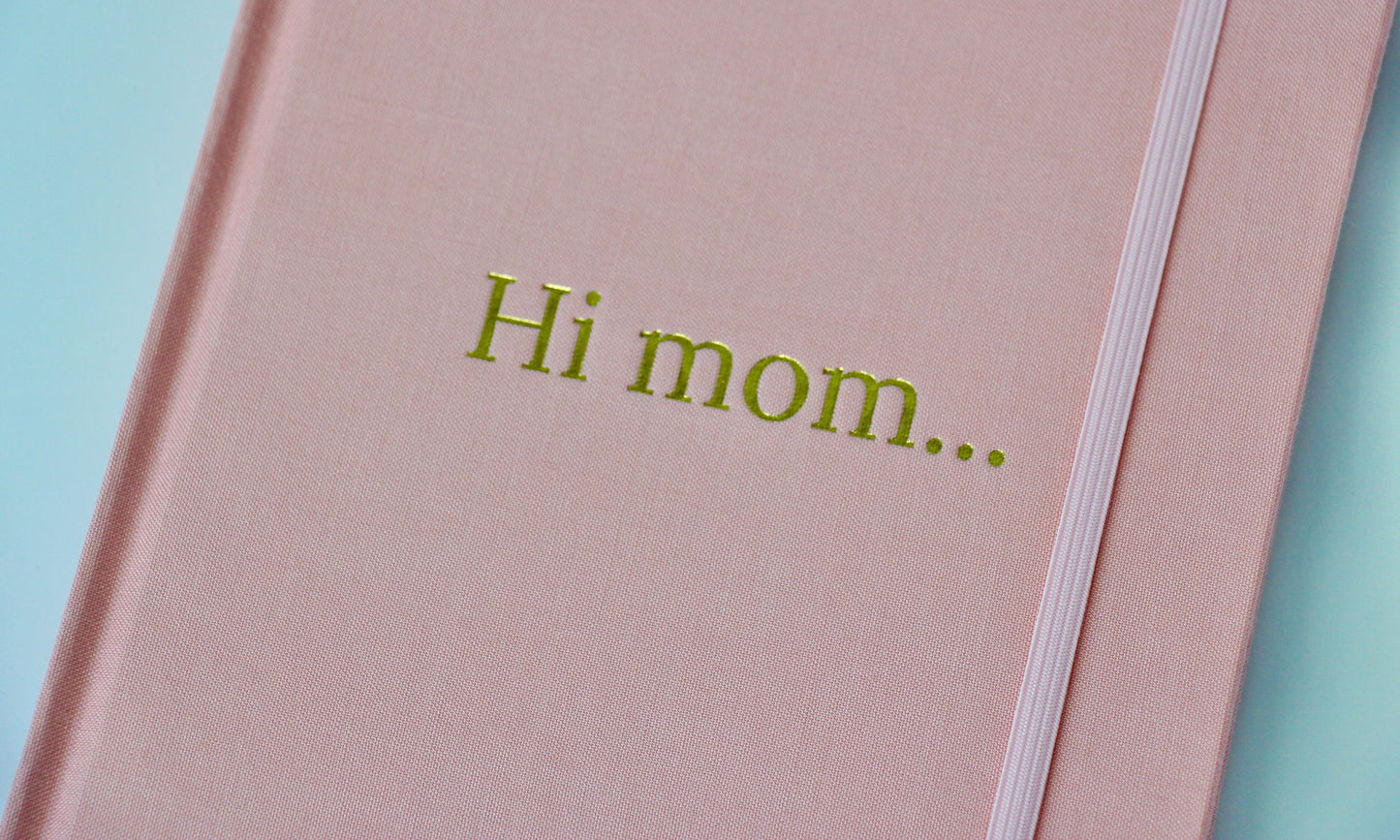 Hi Mom...